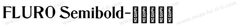 FLURO Semibold字体转换